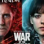 Download War of the Worlds (Season 1 – 3) Dual Audio {Hindi + English} Amazon Prime 480p | 720p | 1080p WEB DL - TheMoviesFlix